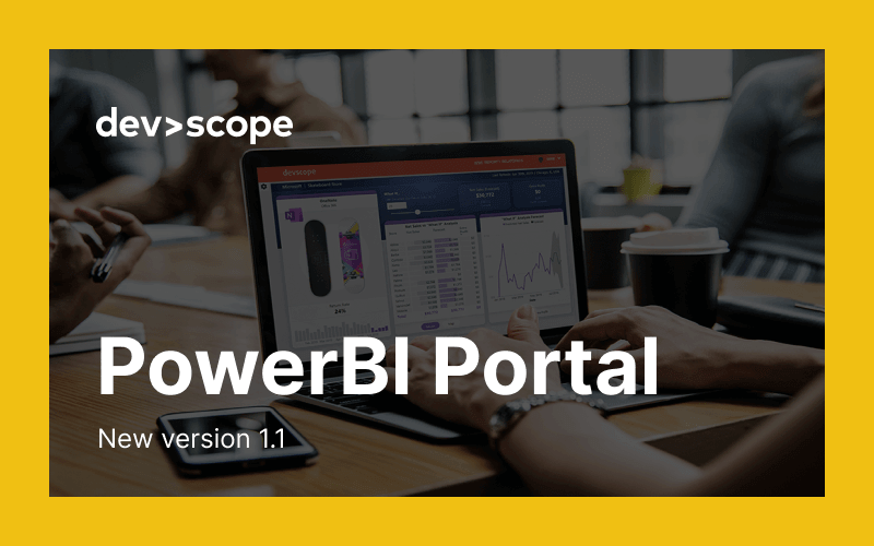 PowerBI Portal 1.1 is here and is packed with new features