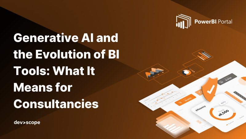 Generative AI and the Evolution of BI Tools: What It Means for Consultancies